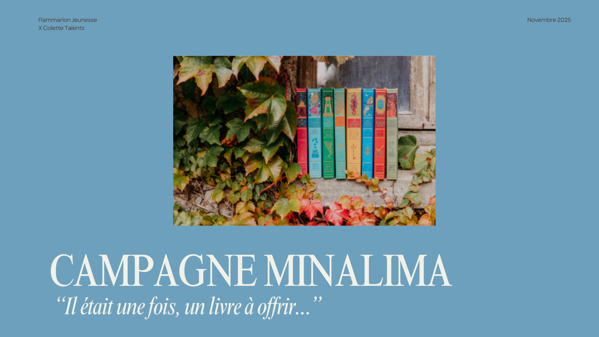 Brief créatif — campagne MinaLima, « Il était une fois, un livre à offrir… »