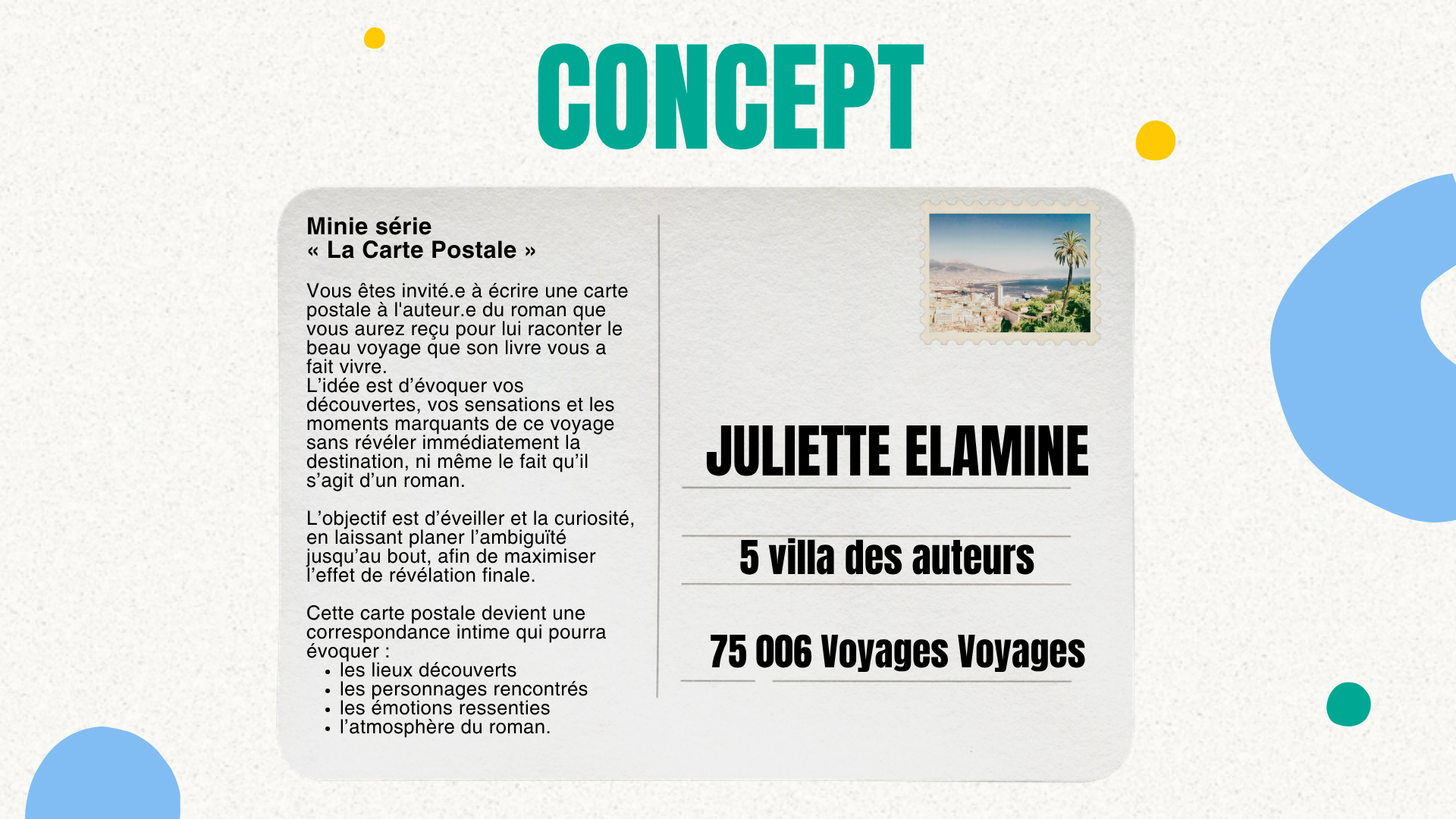 Planche concept — la mini-série « La Carte Postale », écrire à l’auteur du roman